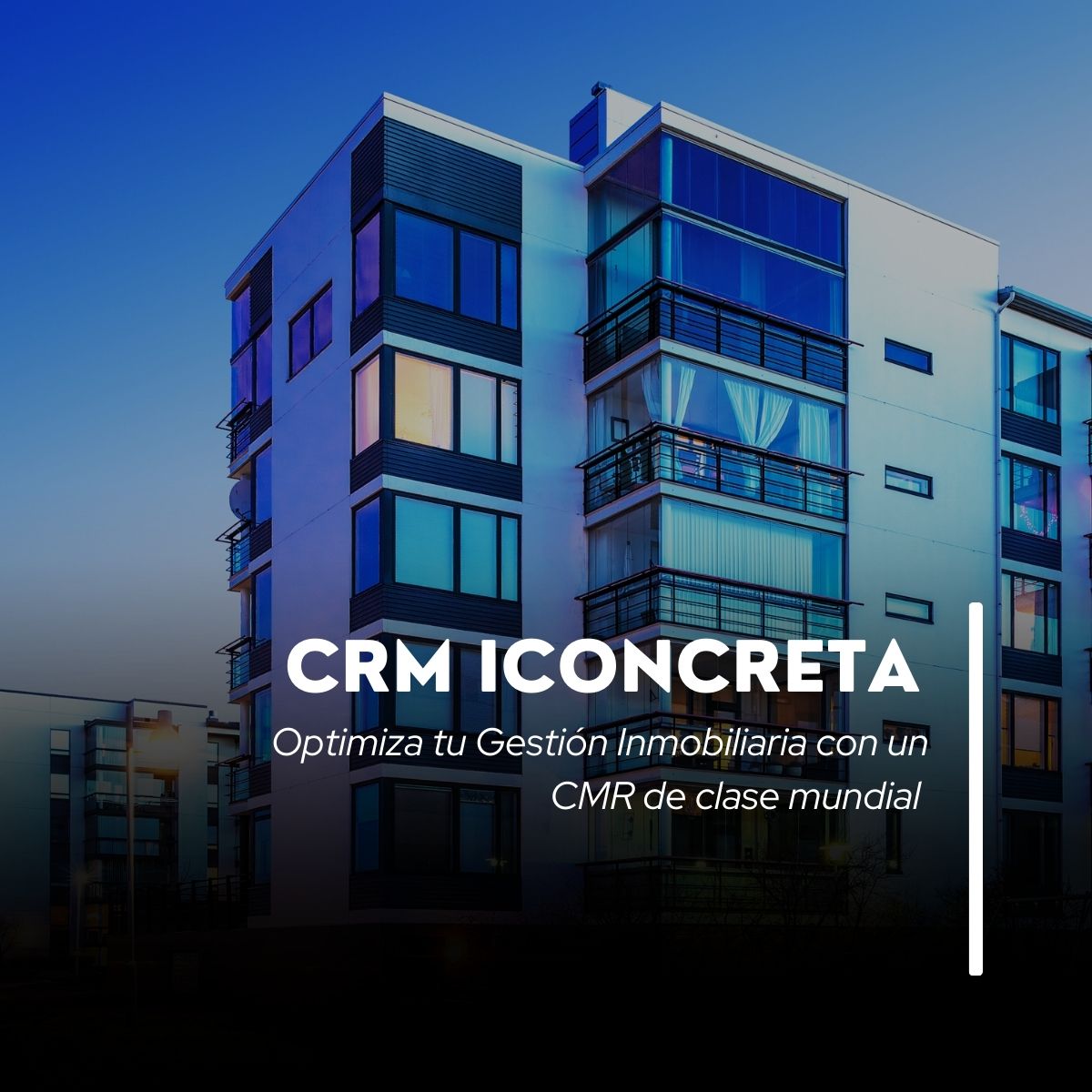 Optimiza tu Gestión Inmobiliaria con CRM ICONCRETA